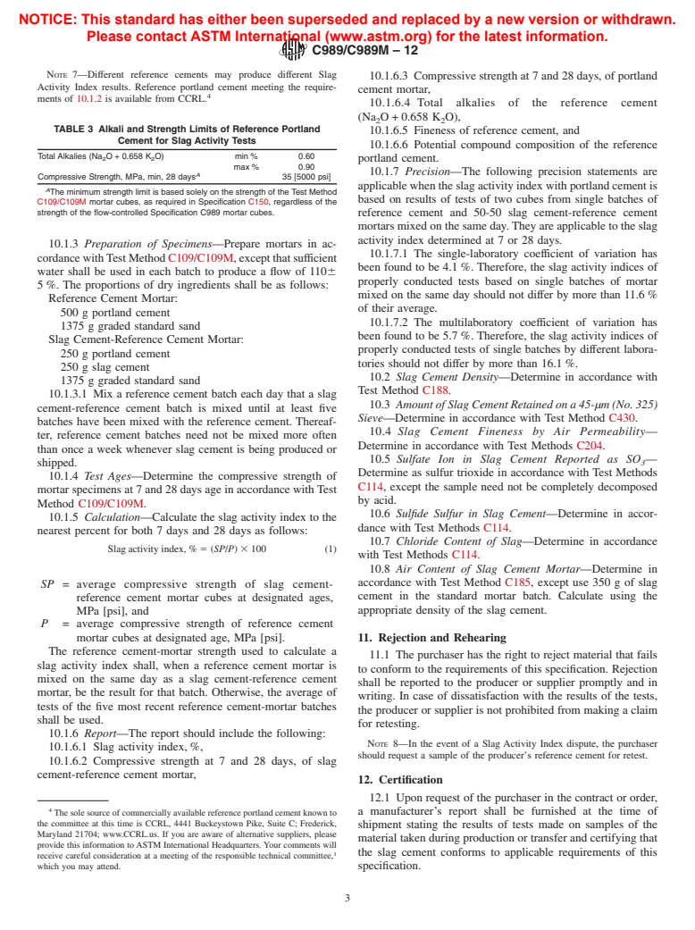 ASTM C989/C989M-12 - Standard Specification for   Slag Cement for Use in Concrete and Mortars