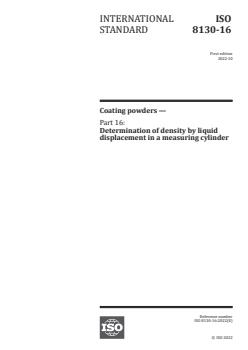 ISO 8130-16:2022 - Coating powders — Part 16: Determination of density by liquid displacement in a measuring cylinder
Released:1. 10. 2022 - Page 1 preview