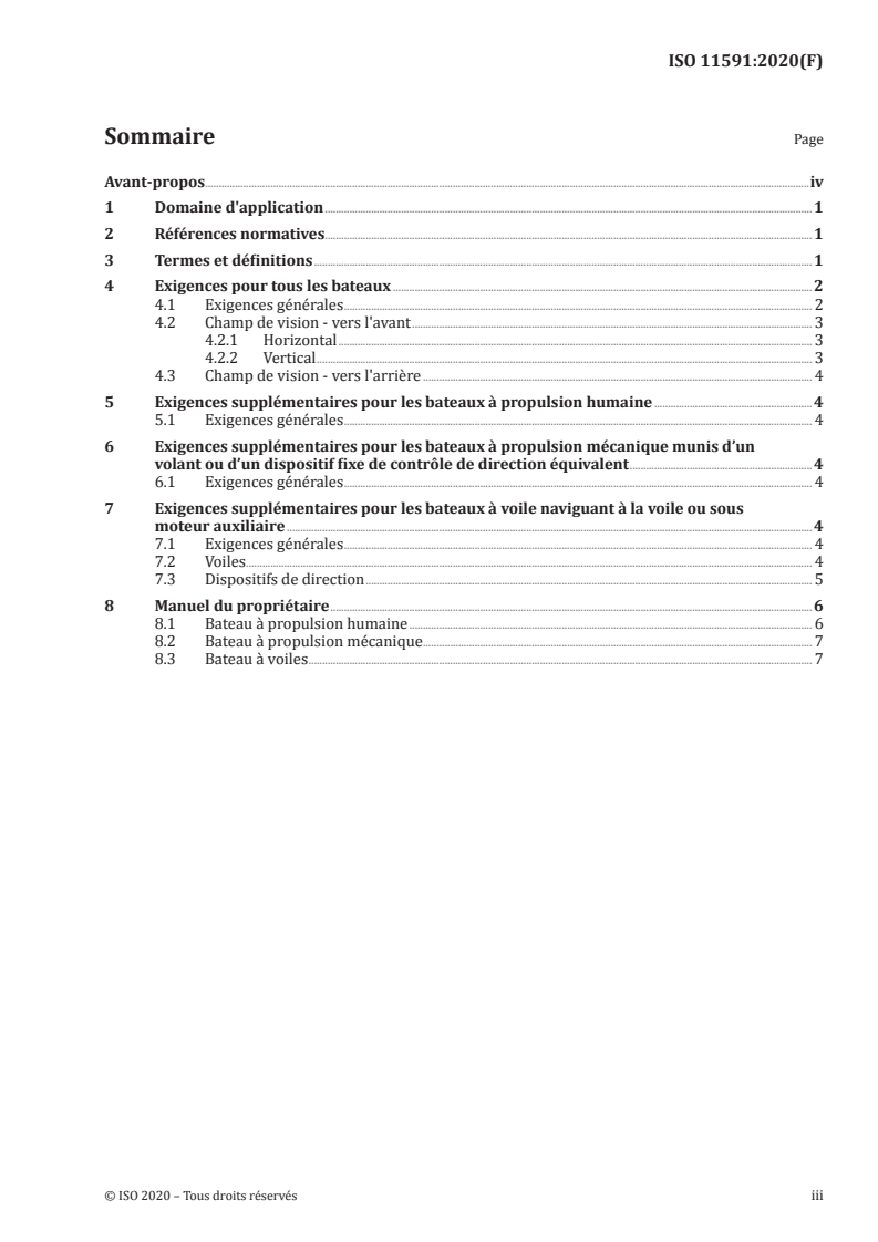 ISO 11591:2020 - Petits navires — Champ de vision depuis le poste de pilotage
Released:10/5/2020