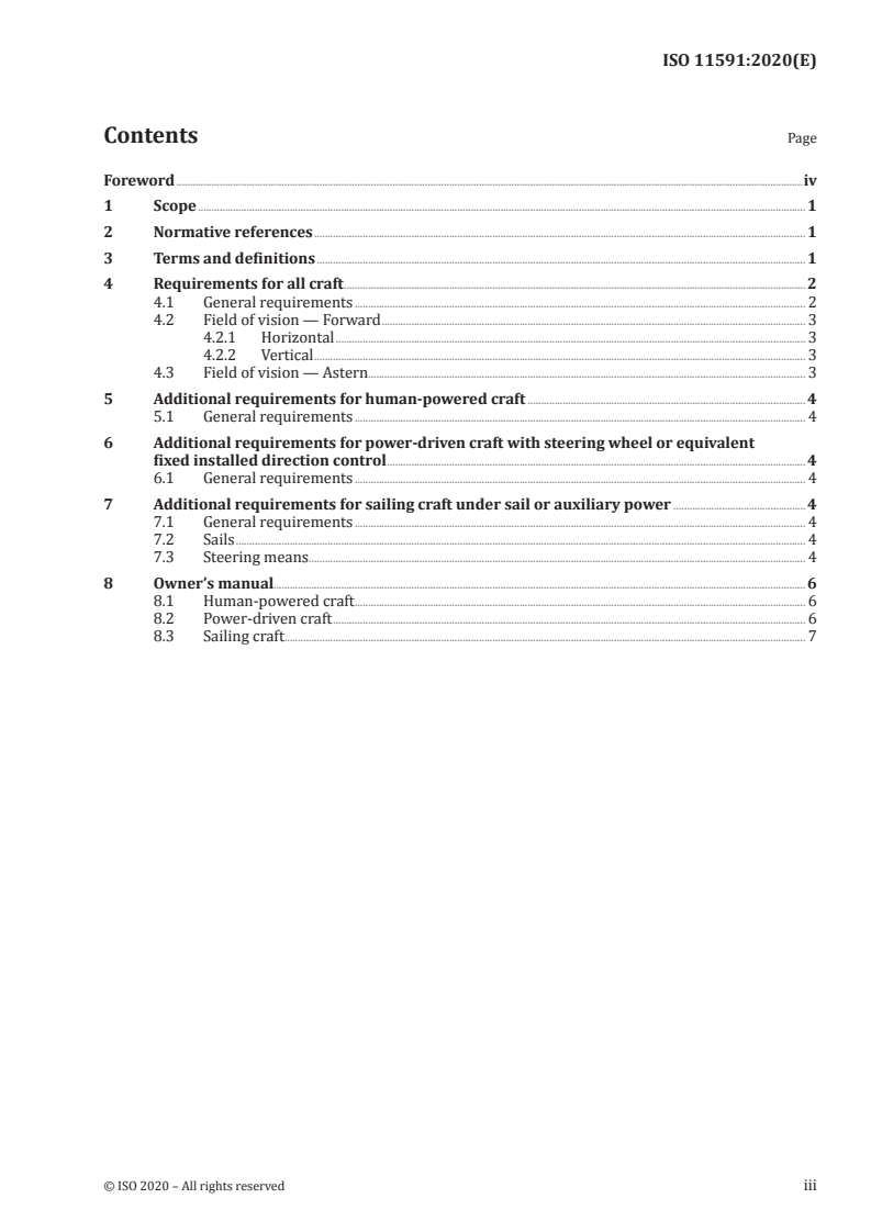 ISO 11591:2020 - Small craft — Field of vision from the steering position
Released:10/5/2020