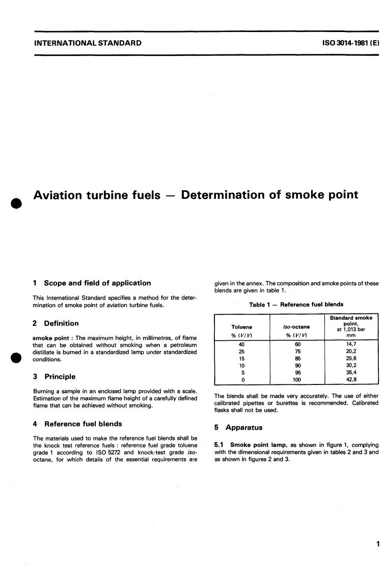 ISO 3014:1981 - Aviation turbine fuels — Determination of smoke point
Released:12/1/1981