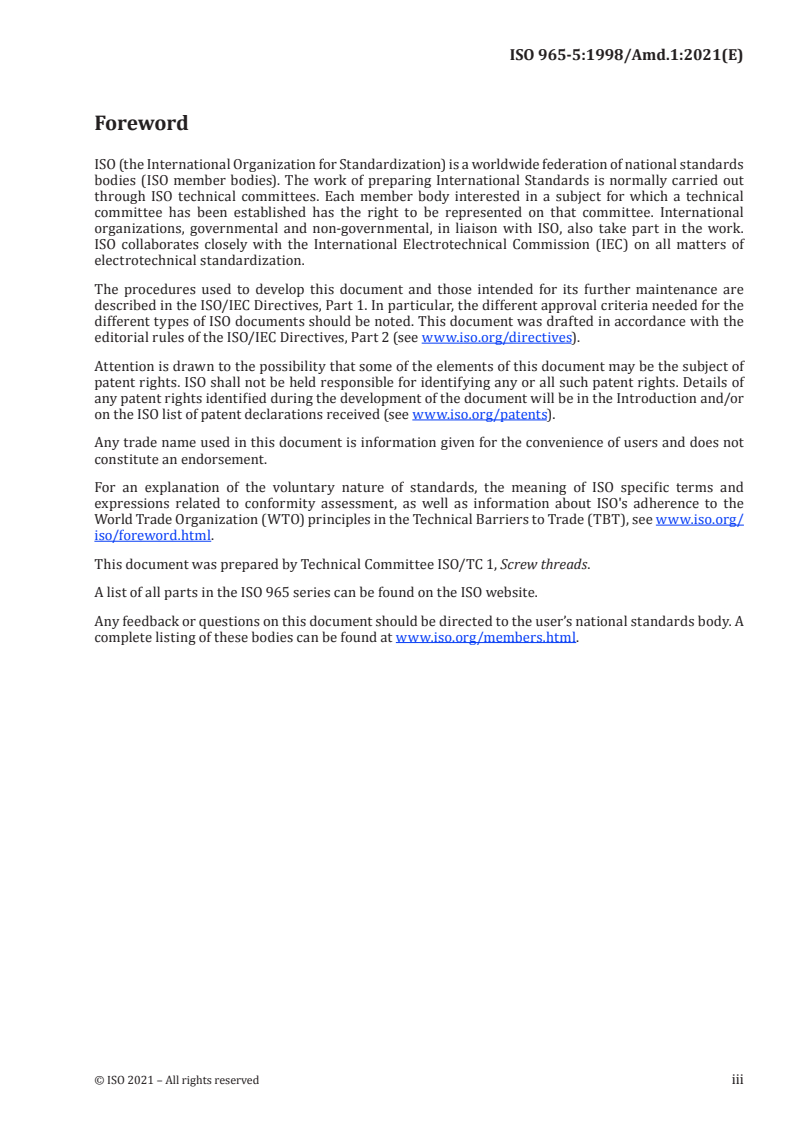 ISO 965-5:1998/Amd 1:2021 - ISO general purpose metric screw threads — Tolerances — Part 5: Limits of sizes for internal screw threads to mate with hot-dip galvanized external screw threads with maximum size of tolerance position h before galvanizing — Amendment 1
Released:7/6/2021