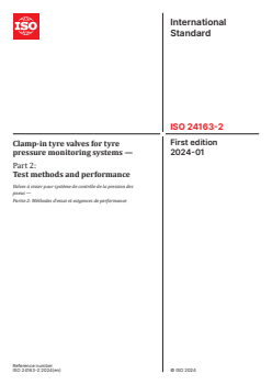 ISO 24163-2:2024 - Clamp-in tyre valves for tyre pressure monitoring systems — Part 2: Test methods and performance
Released:9. 01. 2024 - Page 1 preview