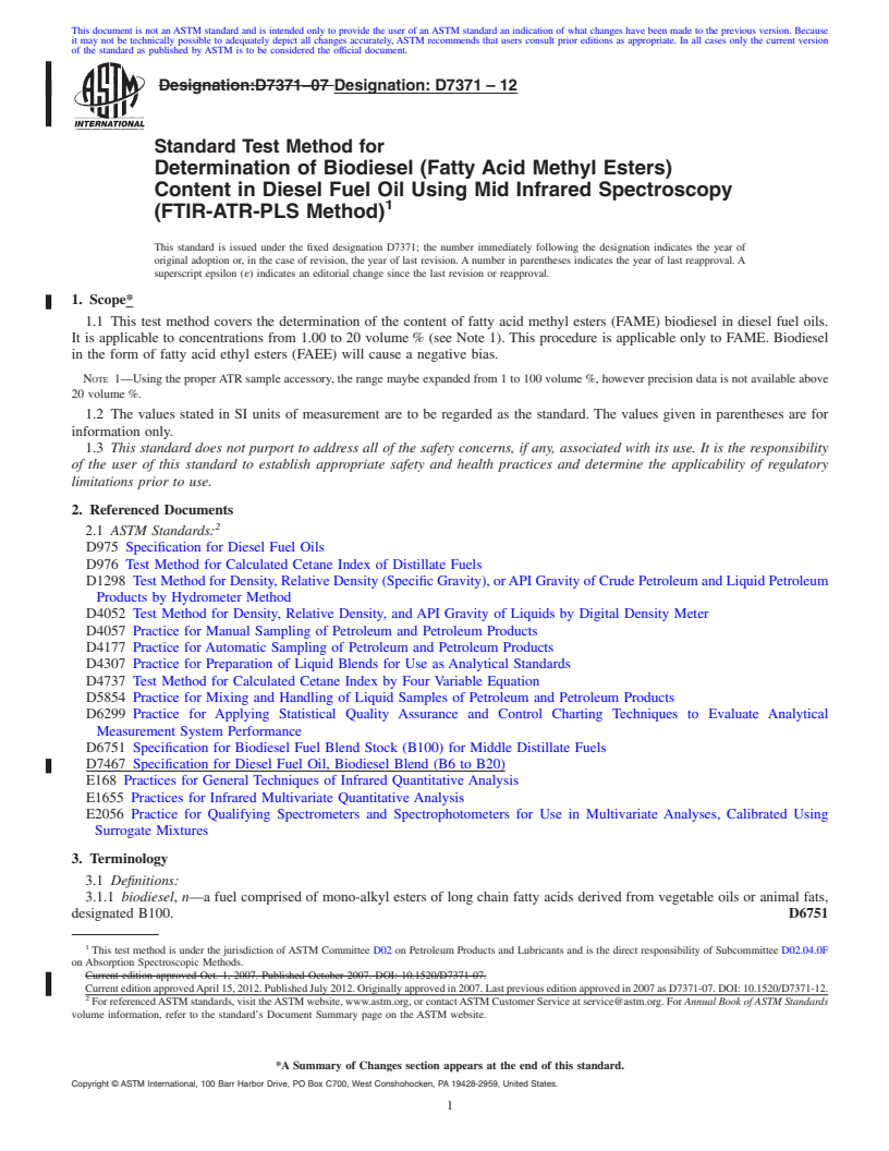 REDLINE ASTM D7371-12 - Standard Test Method for Determination of Biodiesel (Fatty Acid Methyl Esters) Content in Diesel Fuel Oil Using Mid Infrared Spectroscopy (FTIR-ATR-PLS Method)