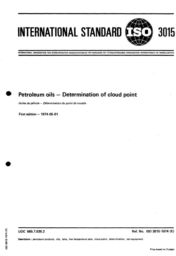 ISO 3015:1974 - Petroleum oils -- Determination of cloud point