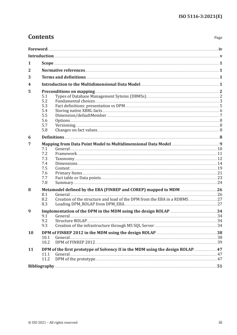 ISO 5116-3:2021 - Improving transparency in financial and business reporting — Harmonization topics — Part 3: Mapping between DPM and MDM
Released:7/30/2021