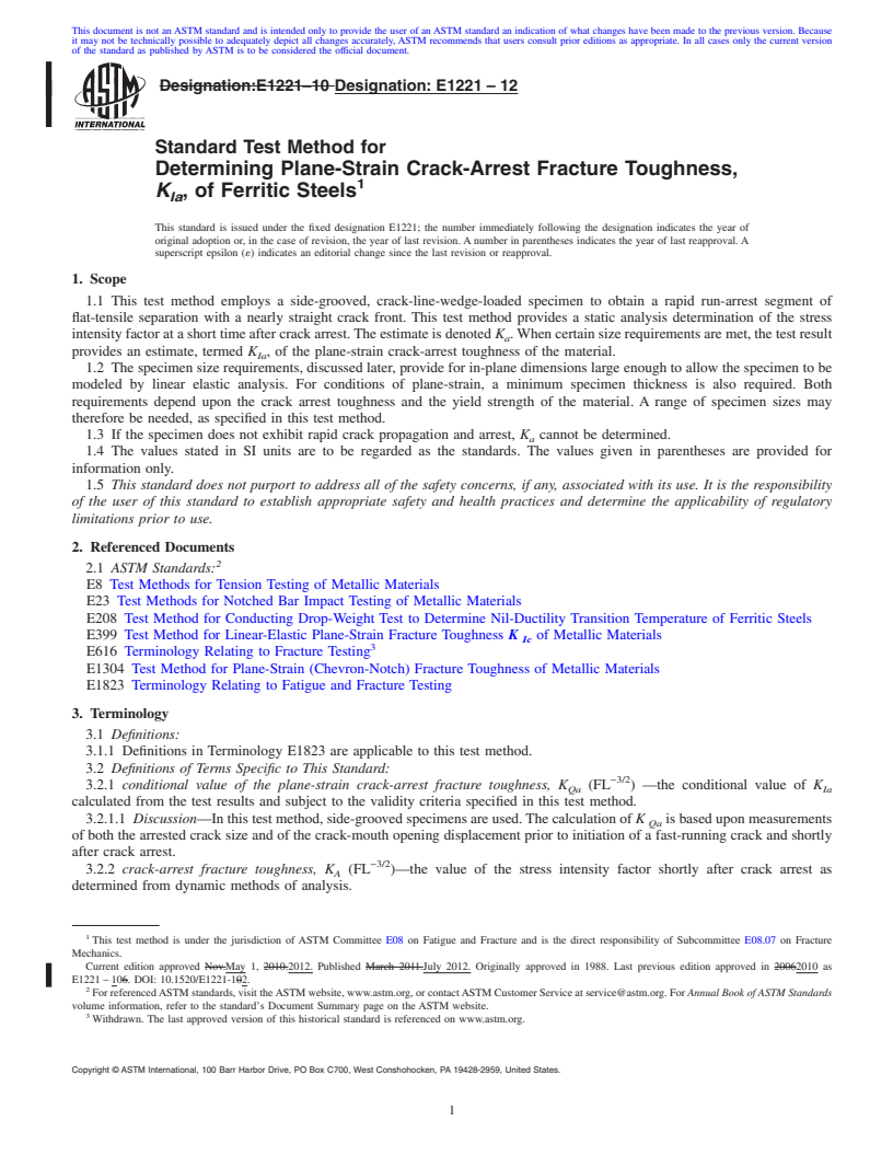 REDLINE ASTM E1221-12 - Standard Test Method for Determining Plane-Strain Crack-Arrest Fracture Toughness, <emph type="bdit">K<inf>Ia</inf></emph>, of Ferritic Steels