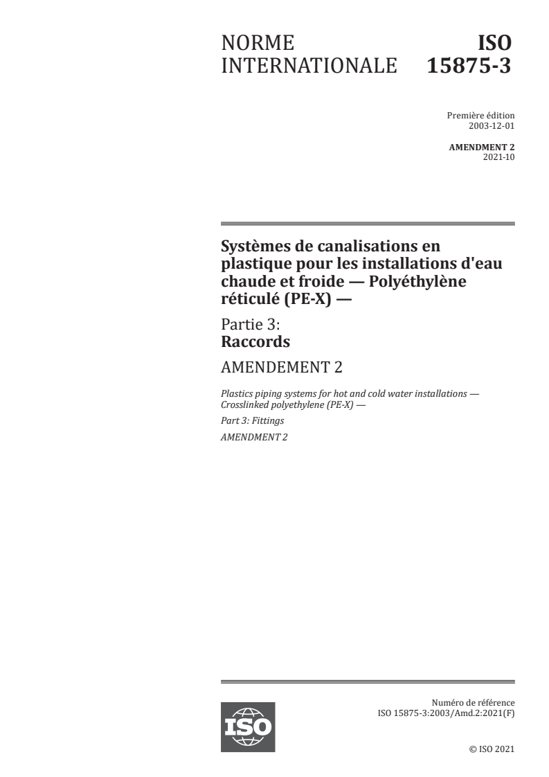 ISO 15875-3:2003/Amd 2:2021 ISO 15875-3:2003/Amd 2:2021 - Systèmes de canalisations en plastique pour les installations d'eau chaude et froide — Polyéthylène réticulé (PE-X) — Partie 3: Raccords — Amendement 2
Released:10/13/2021