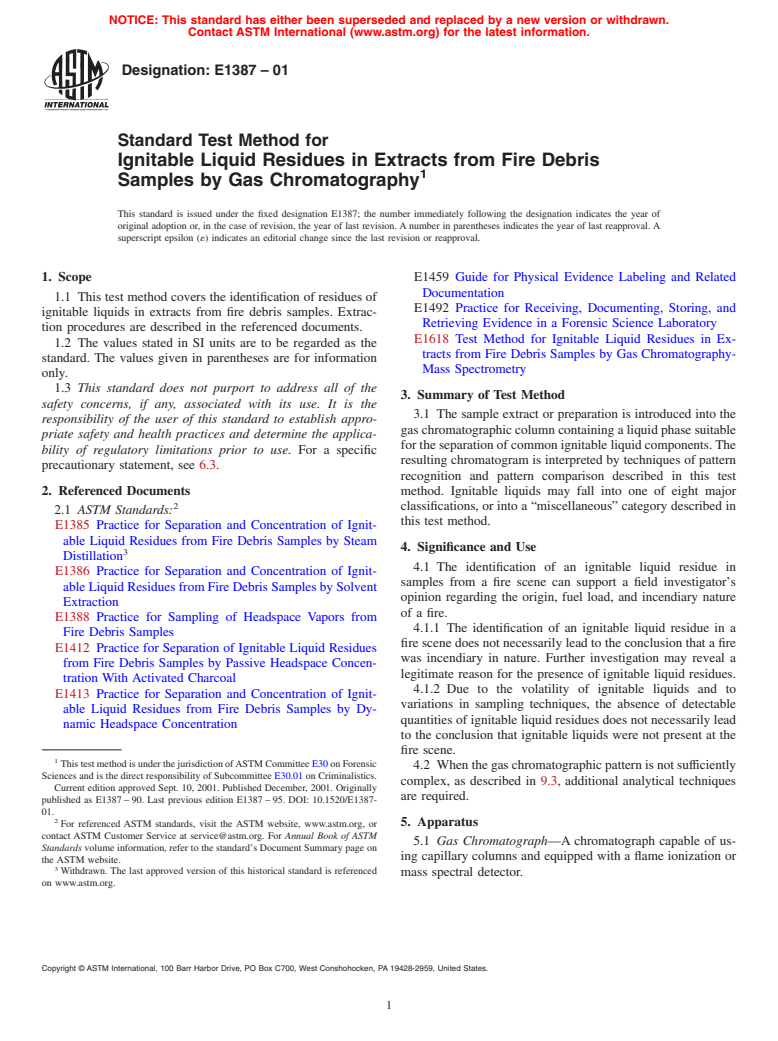 ASTM E1387-01 - Standard Test Method for Ignitable Liquid Residues in Extracts from Fire Debris Samples by Gas Chromatography (Withdrawn 2010)