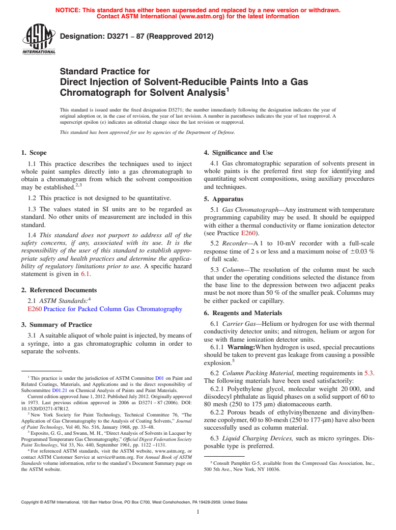 ASTM D3271-87(2012) - Standard Practice for  Direct Injection of Solvent-Reducible Paints Into a Gas Chromatograph    for Solvent Analysis (Withdrawn 2019)