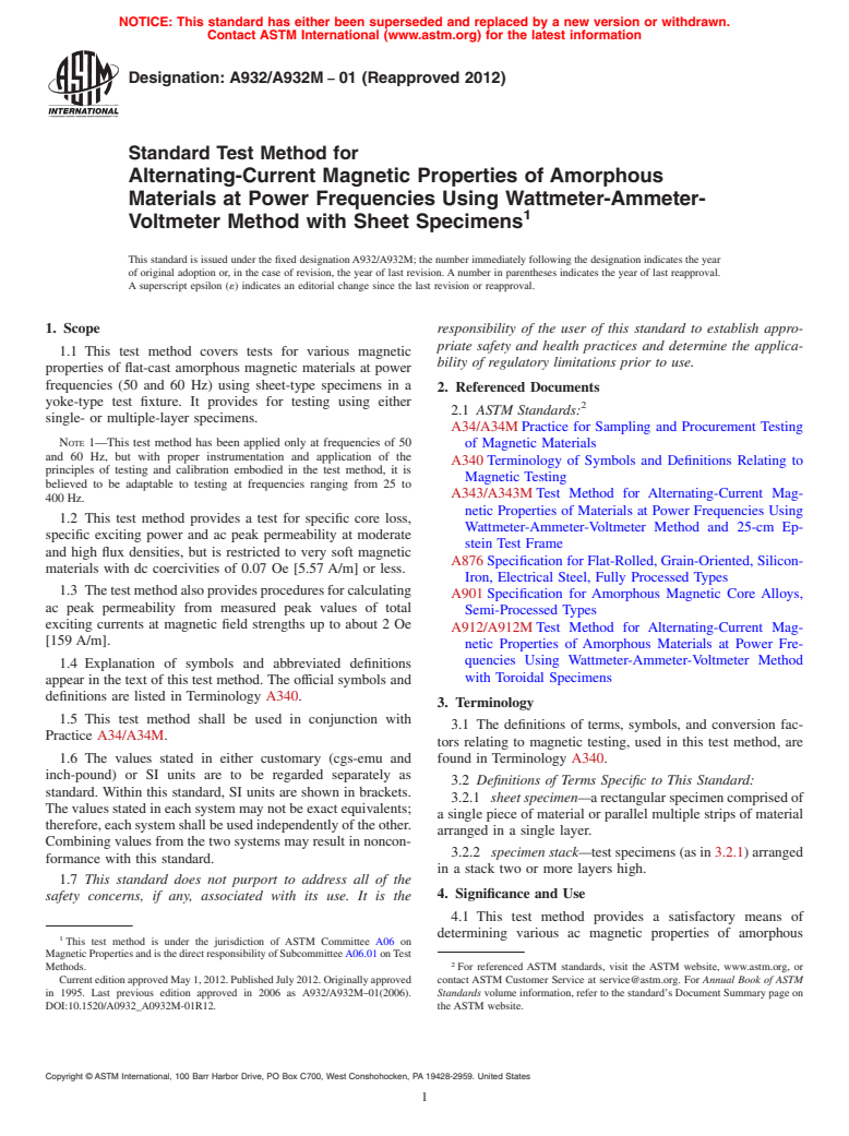 ASTM A932/A932M-01(2012) - Standard Test Method for Alternating-Current Magnetic Properties of Amorphous Materials   at Power Frequencies Using Wattmeter-Ammeter-Voltmeter Method with   Sheet Specimens