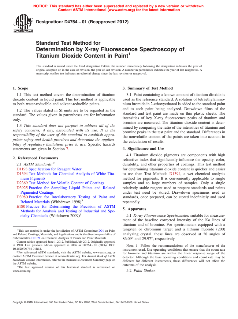 ASTM D4764-01(2012) - Standard Test Method for  Determination by X-ray Fluorescence Spectroscopy of Titanium   Dioxide Content in Paint