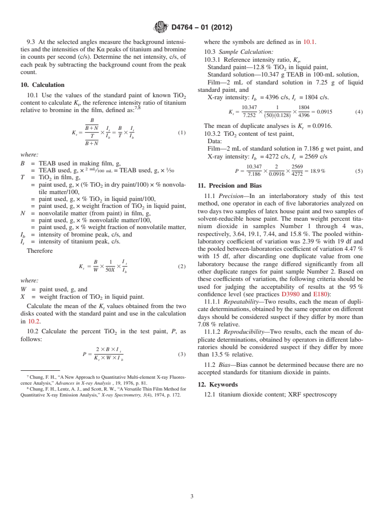 ASTM D4764-01(2012) - Standard Test Method for  Determination by X-ray Fluorescence Spectroscopy of Titanium   Dioxide Content in Paint