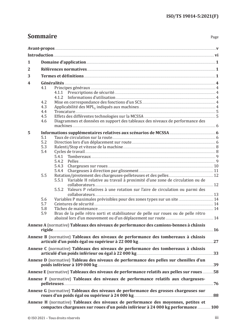 ISO/TS 19014-5:2021 - Engins de terrassement — Sécurité fonctionnelle — Partie 5: Tableaux des niveaux de performance
Released:12/15/2021