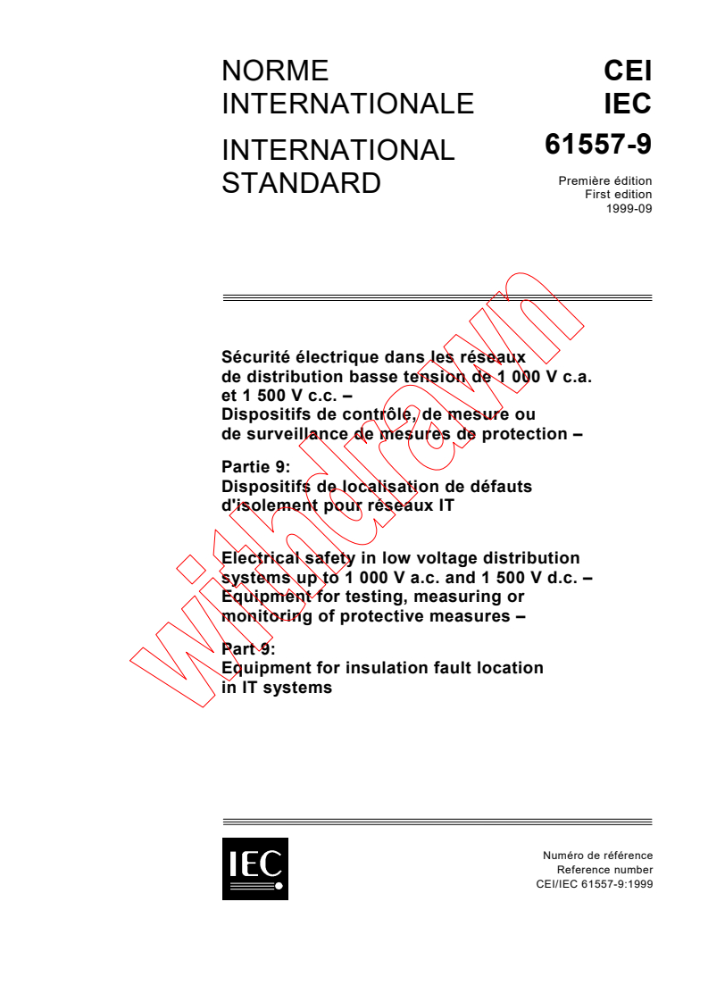 IEC 61557-9:1999 - Electrical safety in low voltage distribution systems up to 1 000 V a.c. and 1 500 V d.c. - Equipment for testing, measuring or monitoring of protective measures - Part 9: Equipment for insulation fault location in IT systems
Released:9/24/1999
Isbn:2831849101