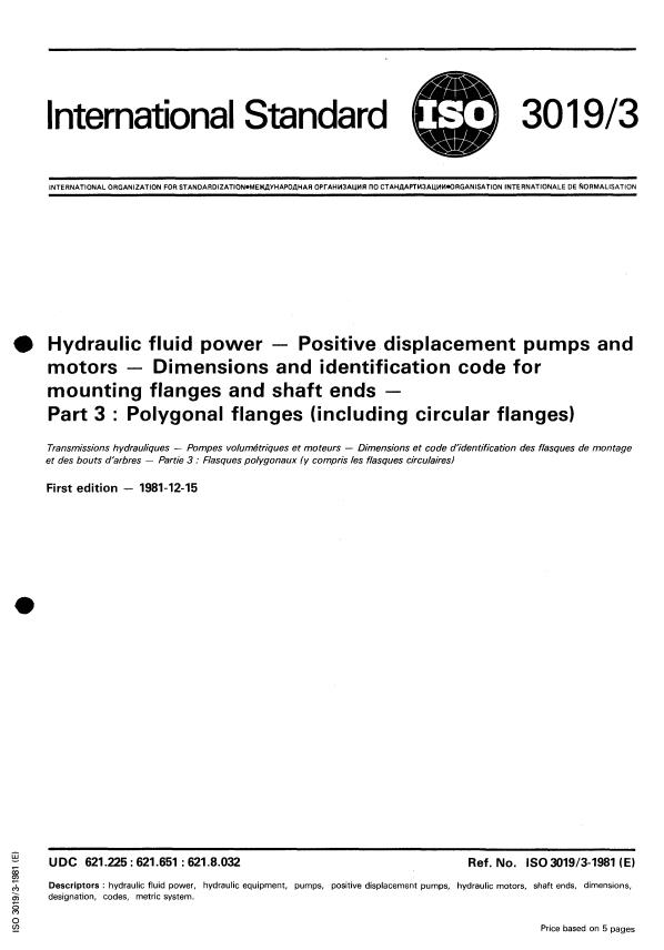 ISO 3019-3:1981 - Hydraulic fluid power -- Positive displacement pumps and motors -- Dimensions and identification code for mounting flanges and shaft ends