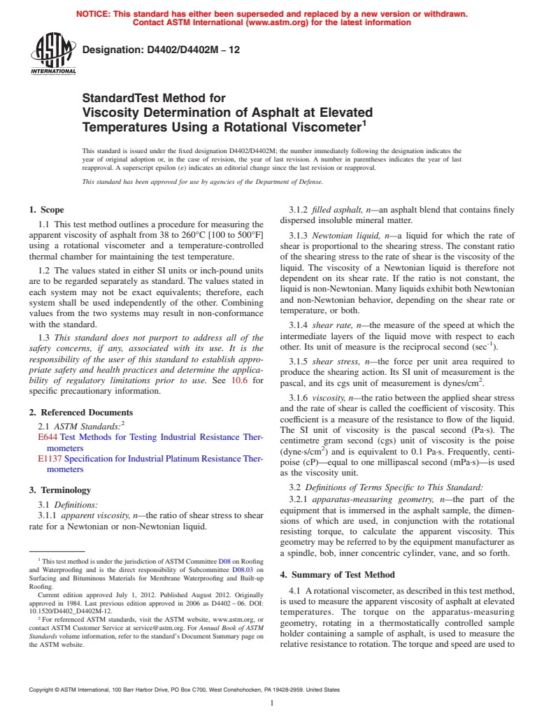 ASTM D4402/D4402M-12 - Standard Test Method for  Viscosity Determination of Asphalt at Elevated Temperatures  Using a    Rotational Viscometer