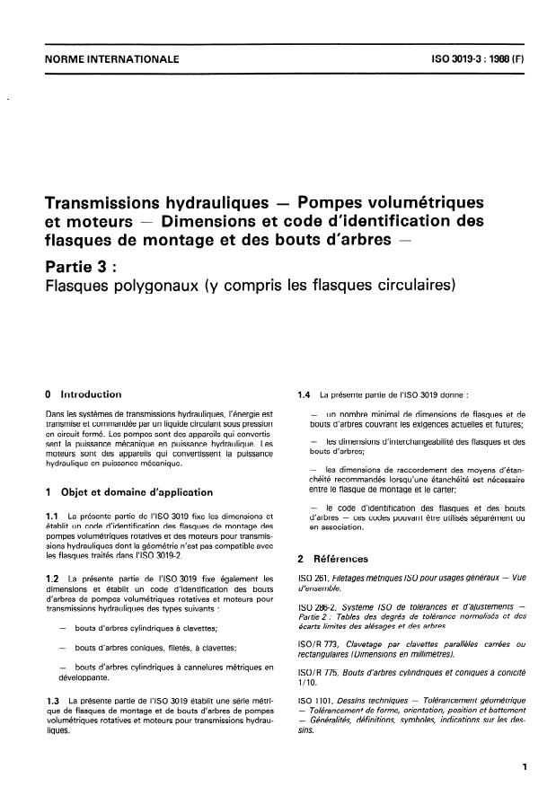 ISO 3019-3:1988 - Transmissions hydrauliques -- Pompes volumétriques et moteurs -- Dimensions et code d'identification des flasques de montage et des bouts d'arbres