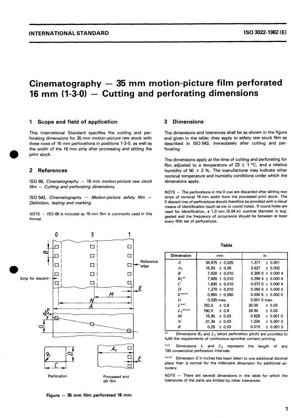 ISO 3022:1982 - Cinematography -- 35 mm motion-picture film perforated 16 mm (1-3-0) -- Cutting and perforating dimensions