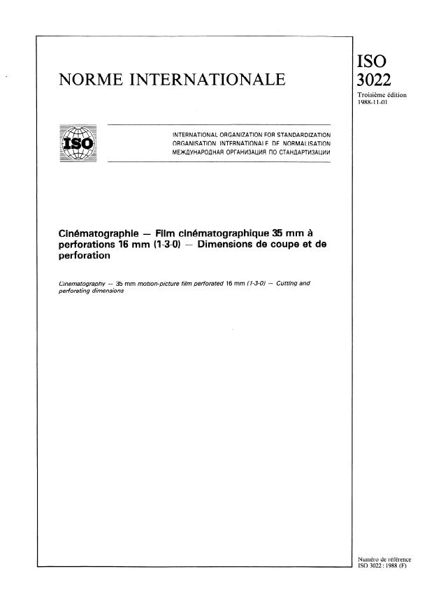 ISO 3022:1988 - Cinématographie -- Film cinématographique 35 mm a perforations 16 mm (1-3-0) -- Dimensions de coupe et de perforation