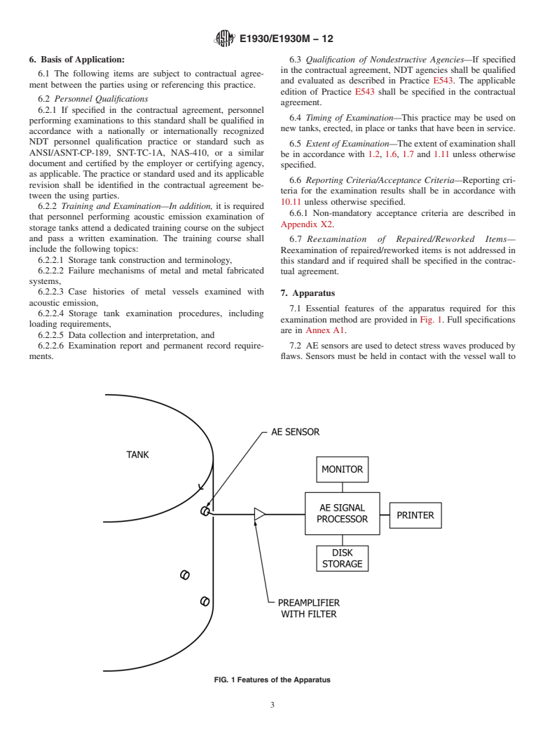 ASTM E1930/E1930M-12 - Standard Practice for Examination of Liquid-Filled Atmospheric and Low-Pressure Metal Storage Tanks Using Acoustic Emission