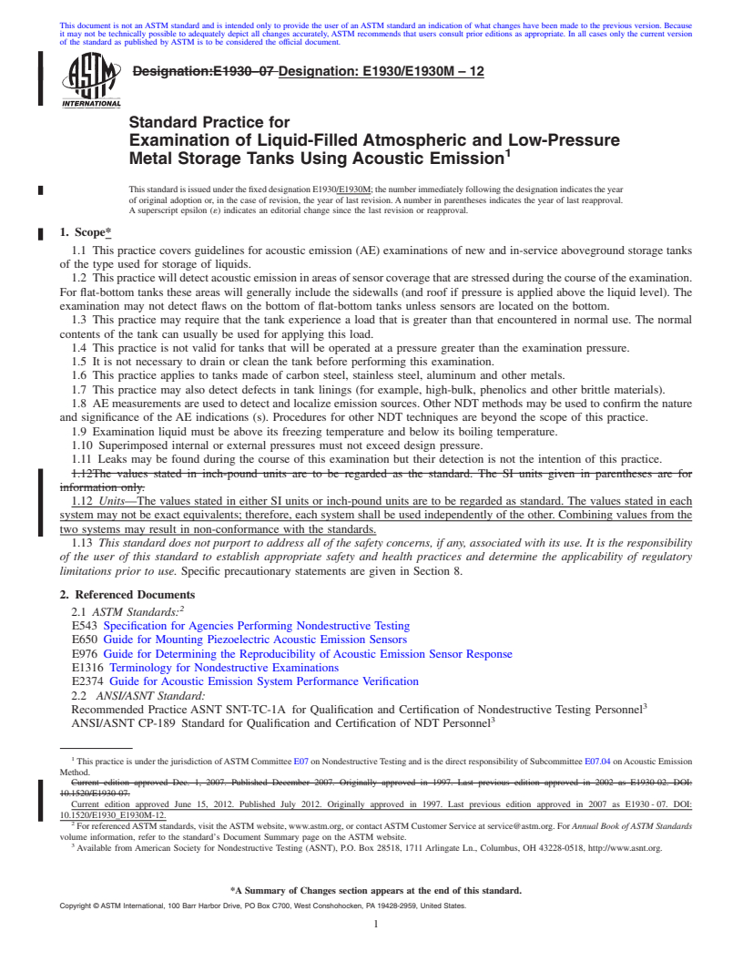 REDLINE ASTM E1930/E1930M-12 - Standard Practice for Examination of Liquid-Filled Atmospheric and Low-Pressure Metal Storage Tanks Using Acoustic Emission