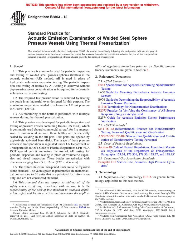 ASTM E2863-12 - Standard Practice for Acoustic Emission Examination of Welded Steel Sphere Pressure Vessels Using Thermal Pressurization