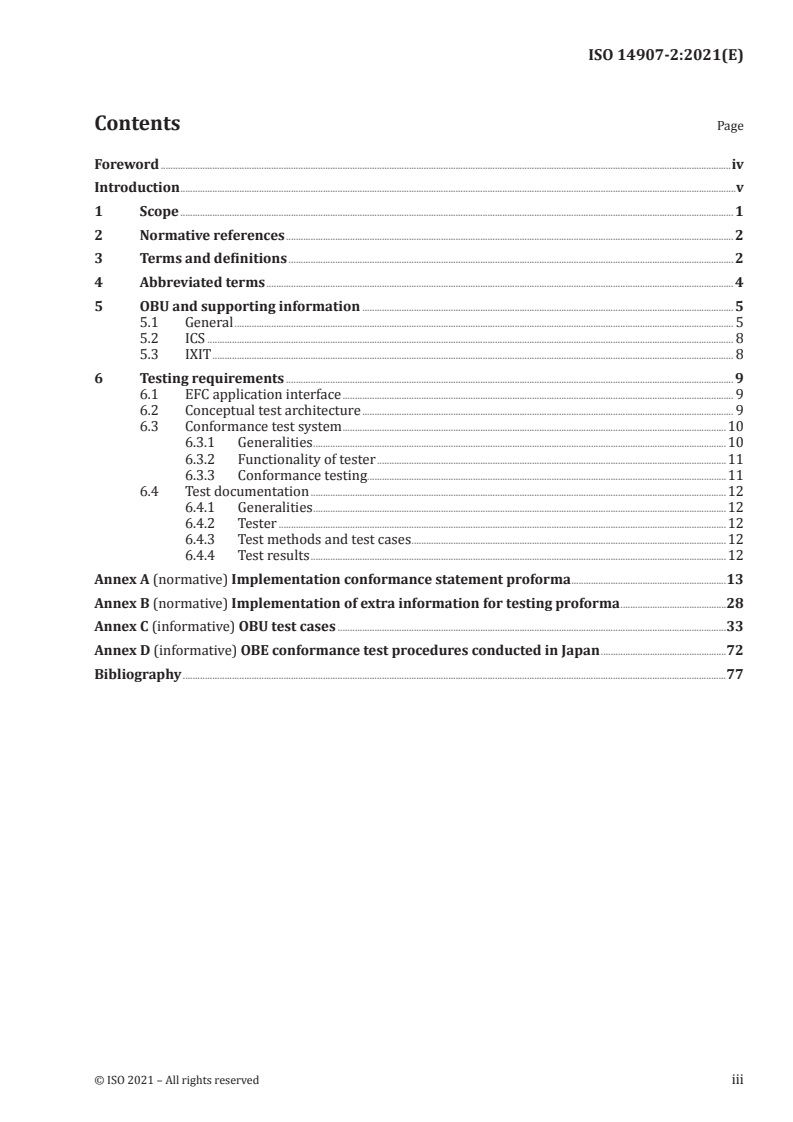 ISO 14907-2:2021 ISO 14907-2:2021 - Electronic fee collection — Test procedures for user and fixed equipment — Part 2: Conformance test for the on-board unit application interface
Released:3/16/2021