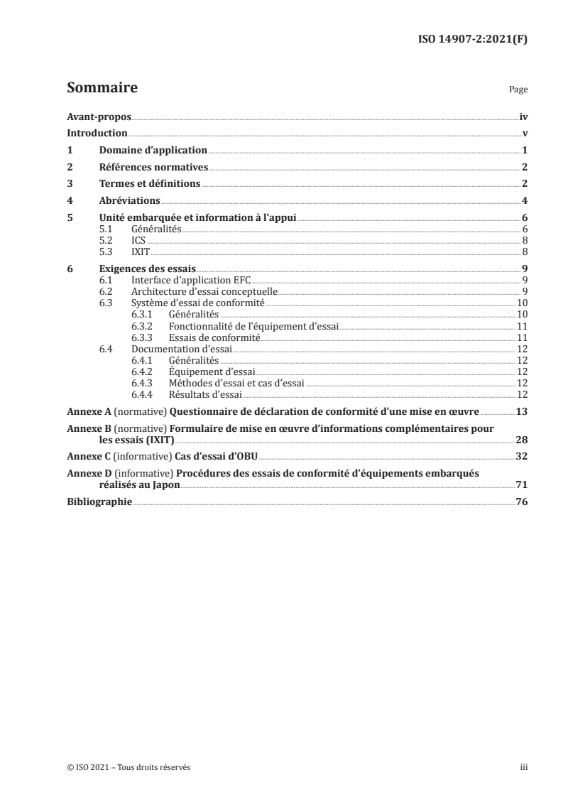 ISO 14907-2:2021 ISO 14907-2:2021 - Perception du télépéage — Modes opératoires relatifs aux équipements embarqués et aux équipements fixes — Partie 2: Essai de conformité de l'interface d'application de l'unité embarquée
Released:3/29/2021
