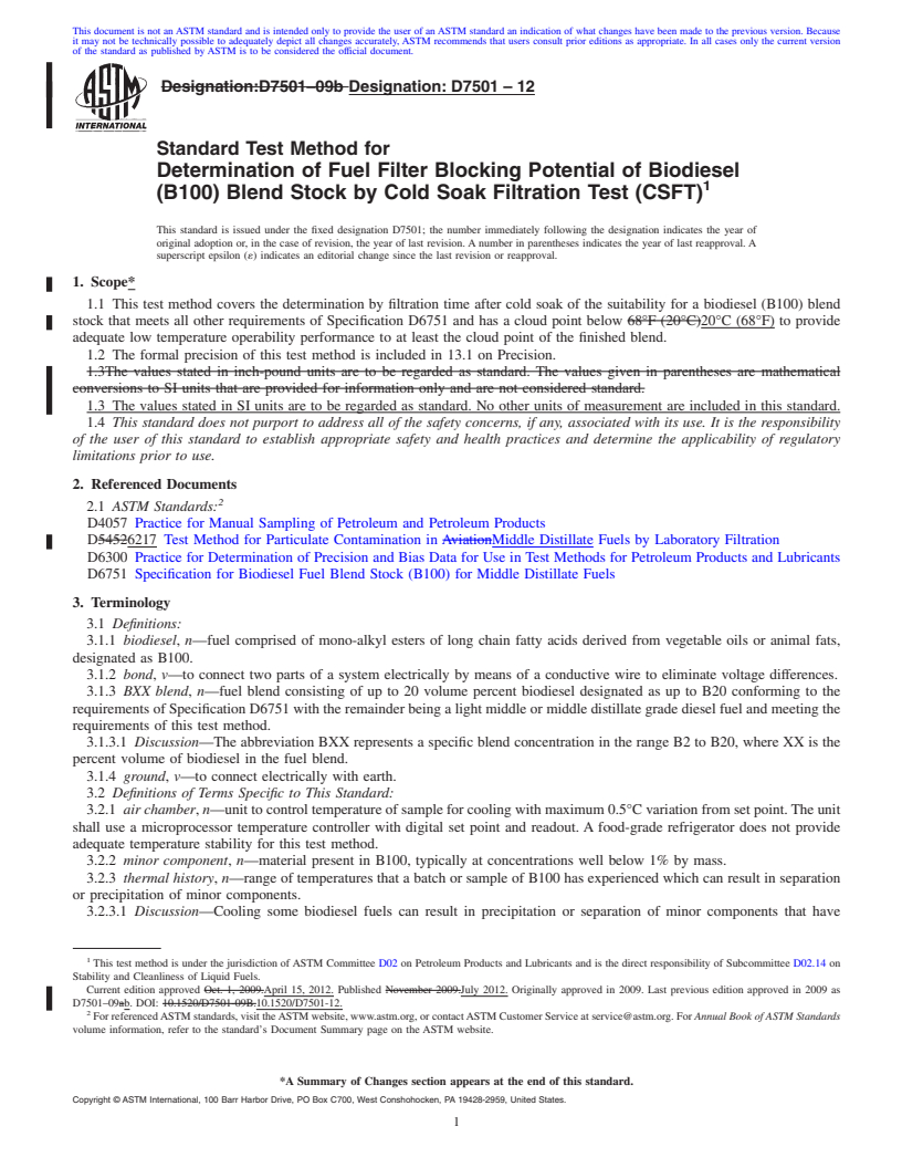 REDLINE ASTM D7501-12 - Standard Test Method for Determination of Fuel Filter Blocking Potential of Biodiesel (B100)   Blend Stock by Cold Soak Filtration Test (CSFT)