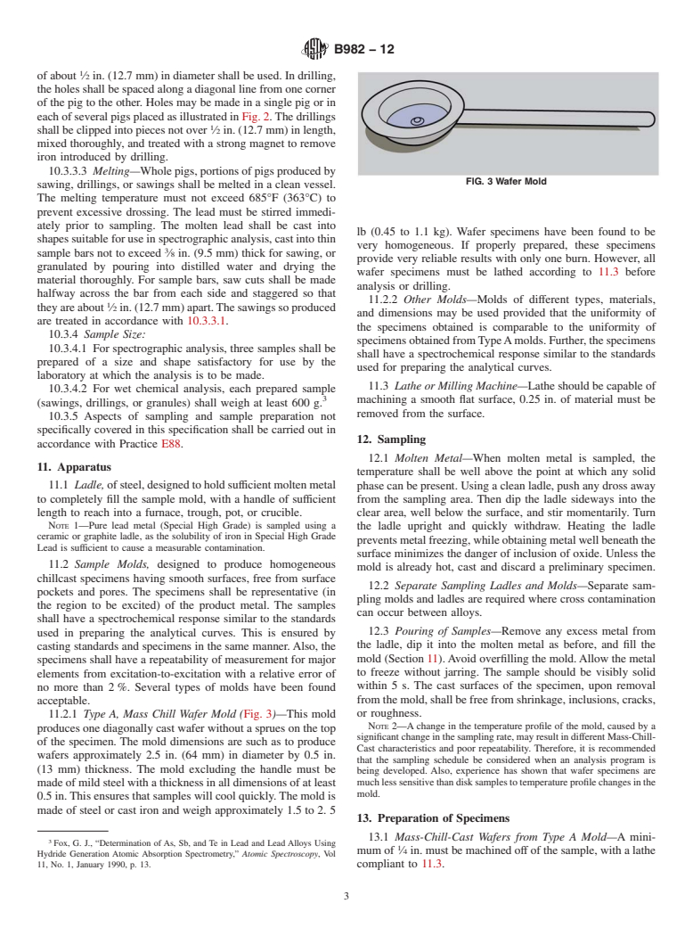 ASTM B982-12 - Standard Specification for Sampling and Sample Preparation of Lead and Lead Alloys for Optical Emission Spectrometric OR ICP Analysis