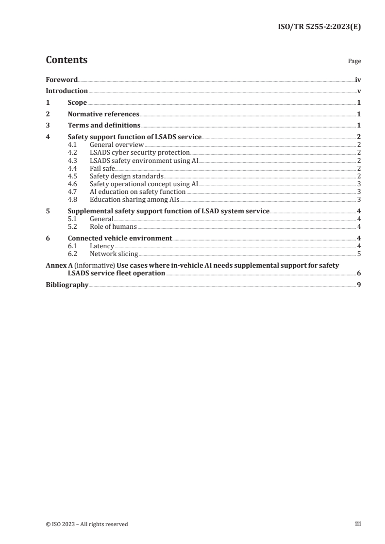 ISO/TR 5255-2:2023 - Intelligent transport systems — Low-speed automated driving system (LSADS) service — Part 2: Gap analysis
Released:2/10/2023
