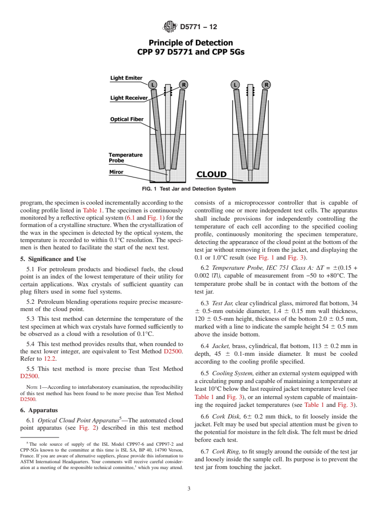 ASTM D5771-12 - Standard Test Method for Cloud Point of Petroleum Products (Optical Detection Stepped Cooling Method)