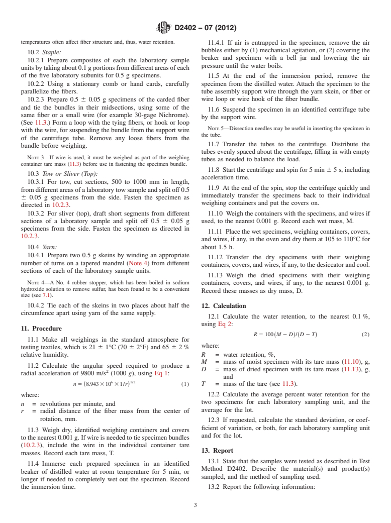 ASTM D2402-07(2012) - Standard Test Method for Water Retention of Textile Fibers (Centrifuge Procedure)