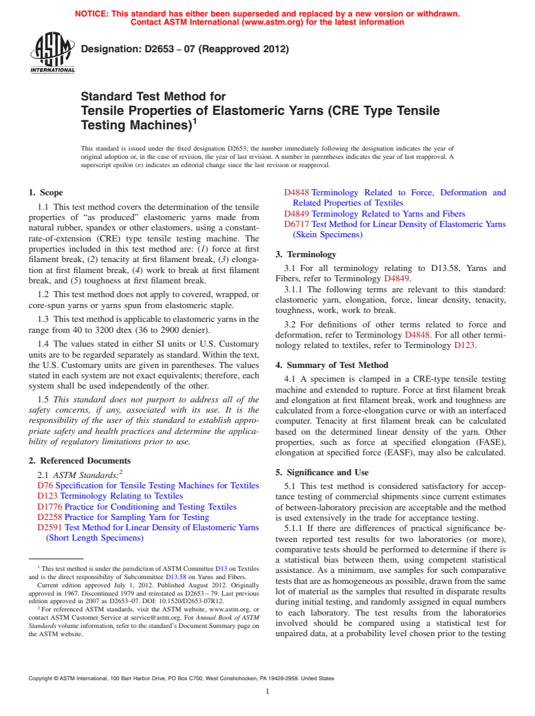 ASTM D2653-07(2012) - Standard Test Method for Tensile Properties of Elastomeric Yarns (CRE Type Tensile Testing Machines)