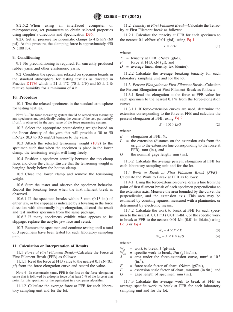 ASTM D2653-07(2012) - Standard Test Method for Tensile Properties of Elastomeric Yarns (CRE Type Tensile Testing Machines)