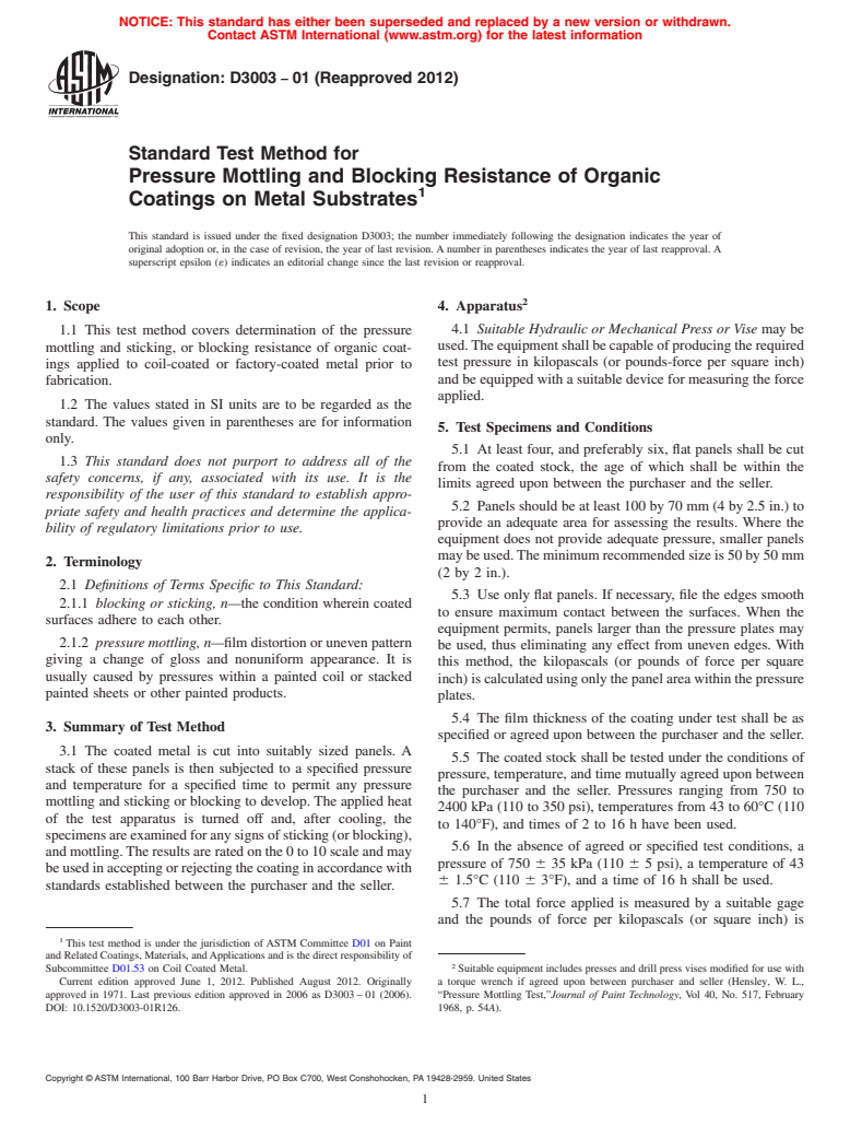 ASTM D3003-01(2012) - Standard Test Method for  Pressure Mottling and Blocking Resistance of Organic Coatings  on Metal Substrates