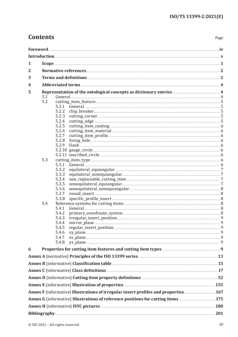 ISO/TS 13399-2:2021 - Cutting tool data representation and exchange — Part 2: Reference dictionary for the cutting items
Released:11/22/2021