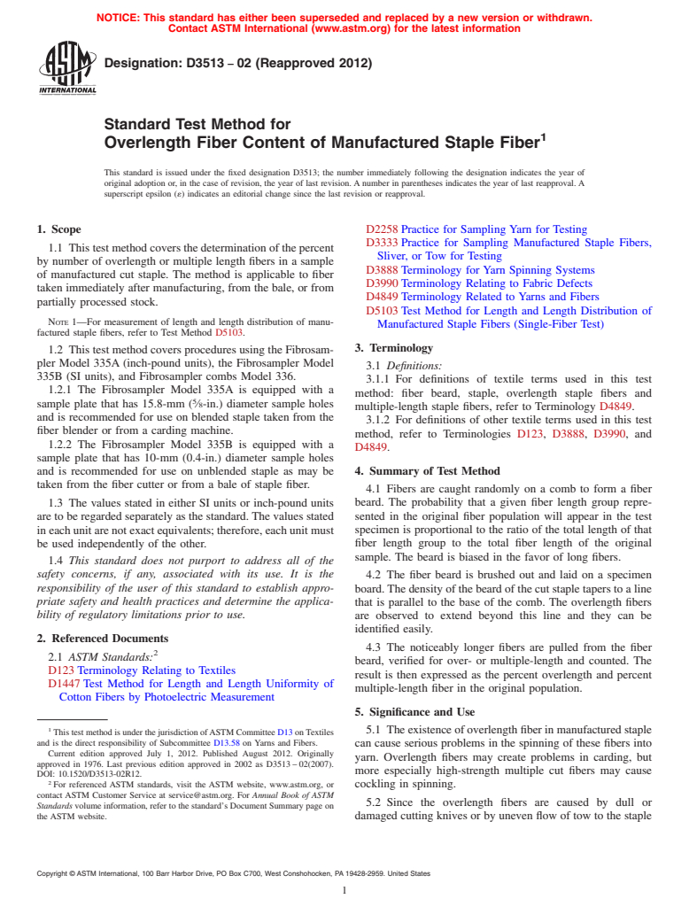 ASTM D3513-02(2012) - Standard Test Method for  Overlength Fiber Content of Manufactured Staple Fiber