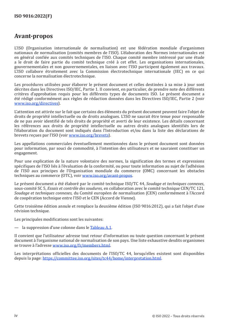 ISO 9016:2022 ISO 9016:2022 - Destructive tests on welds in metallic materials — Impact tests — Test specimen location, notch orientation and examination
Released:3/31/2022 - Page 4 preview