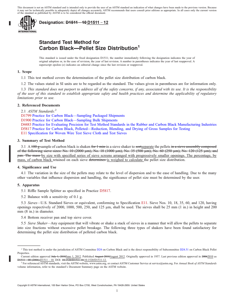 REDLINE ASTM D1511-12 - Standard Test Method for  Carbon Black&mdash;Pellet Size Distribution