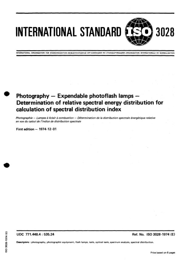 ISO 3028:1974 - Photography -- Expendable photoflash lamps -- Determination of relative spectral energy distribution for calculation of spectral distribution index