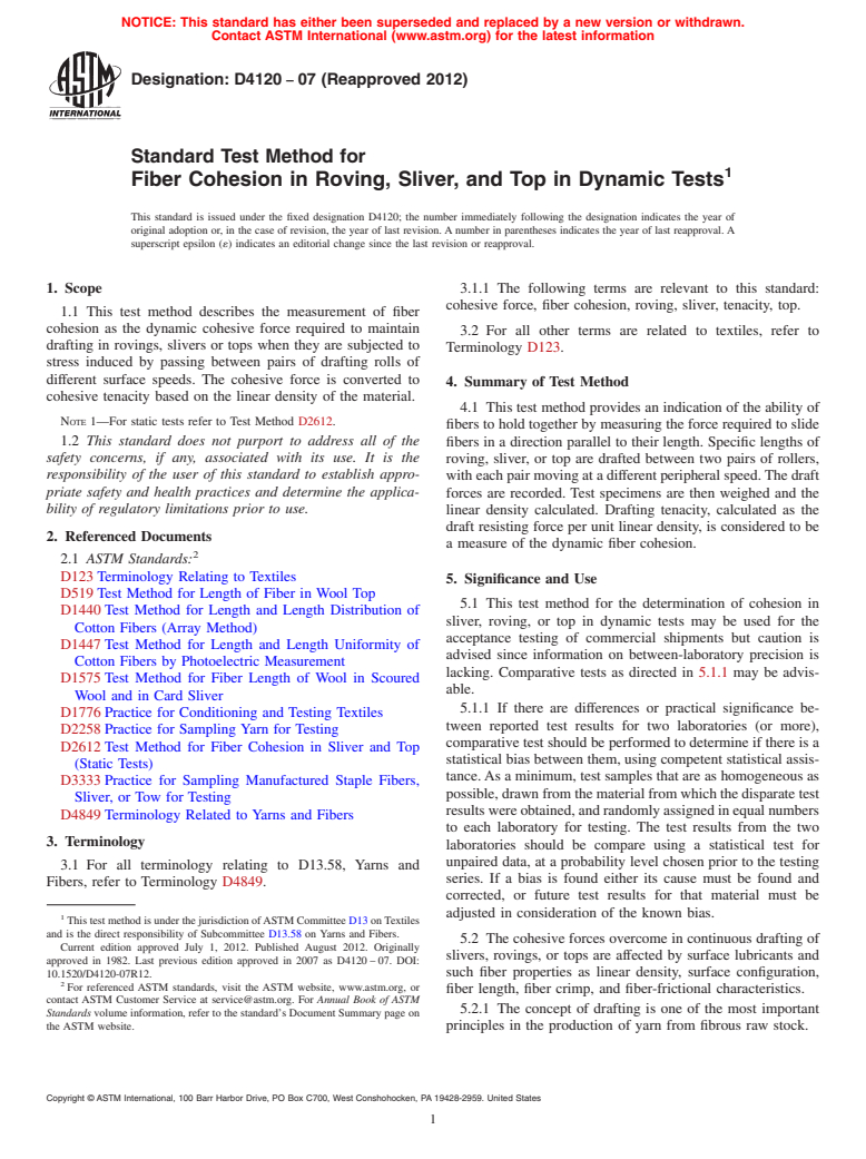ASTM D4120-07(2012) - Standard Test Method for  Fiber Cohesion in Roving, Sliver, and Top in Dynamic Tests