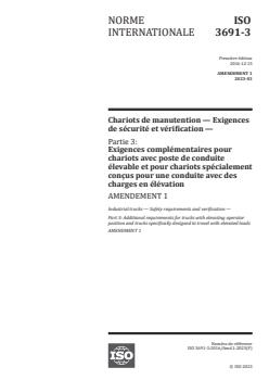 ISO 3691-3:2016/Amd 1:2023 - Chariots de manutention — Exigences de sécurité et vérification — Partie 3: Exigences complémentaires pour chariots avec poste de conduite élevable et pour chariots spécialement conçus pour une conduite avec des charges en élévation — Amendement 1
Released:1. 03. 2023 - Page 1 preview