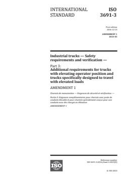 ISO 3691-3:2016/Amd 1:2023 - Industrial trucks — Safety requirements and verification — Part 3: Additional requirements for trucks with elevating operator position and trucks specifically designed to travel with elevated loads — Amendment 1
Released:1. 03. 2023 - Page 1 preview