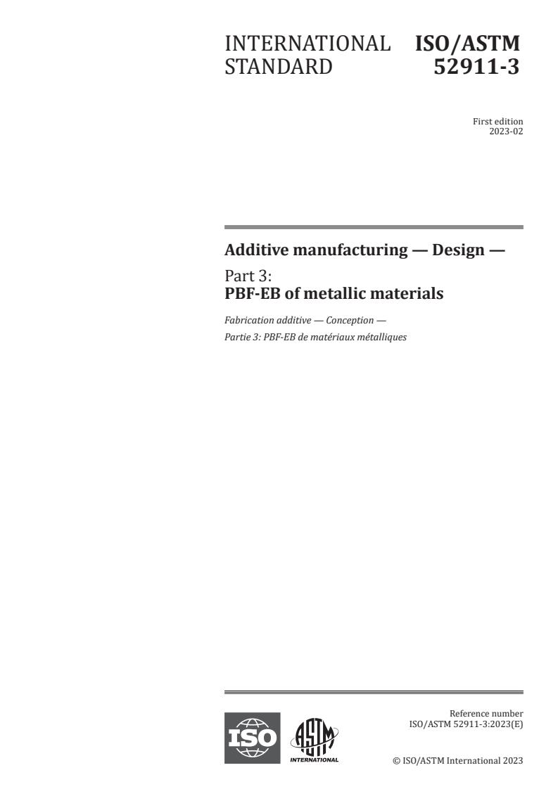ISO/ASTM 52911-3:2023 - Additive manufacturing — Design — Part 3: PBF-EB of metallic materials
Released:17. 02. 2023