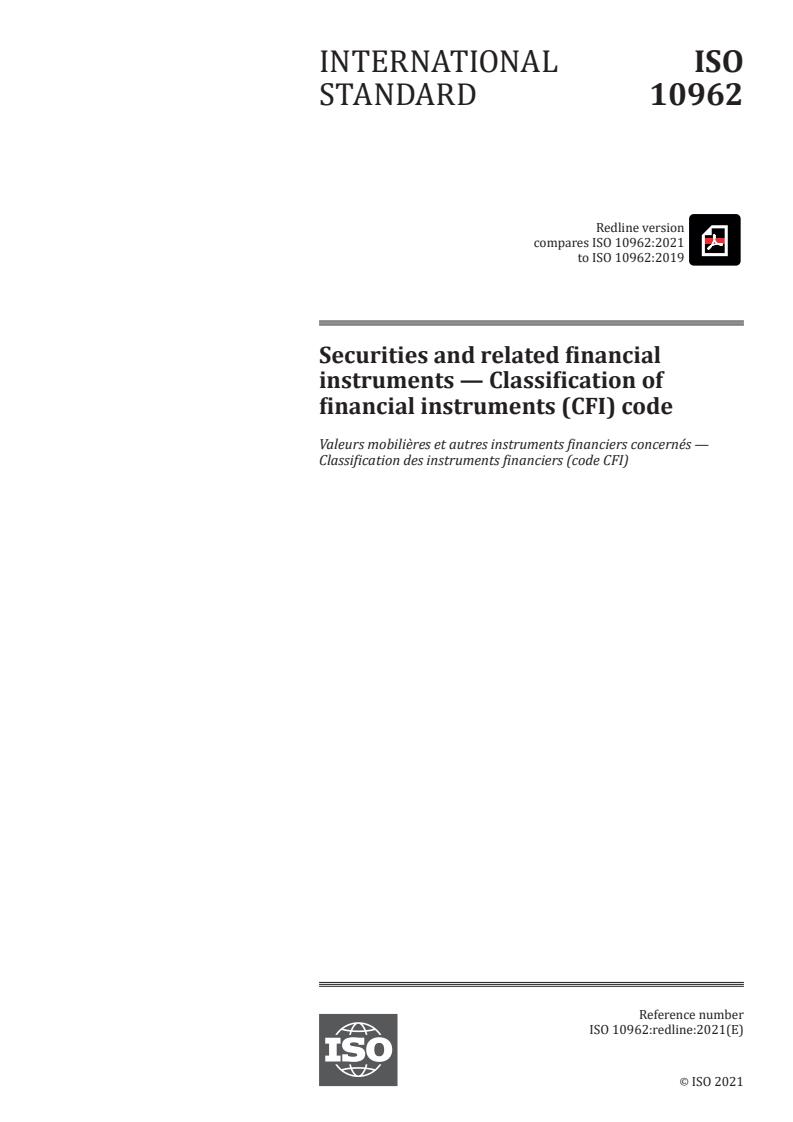 ISO 10962:2021REDLINE - Securities and related financial instruments -- Classification of financial instruments (CFI) code