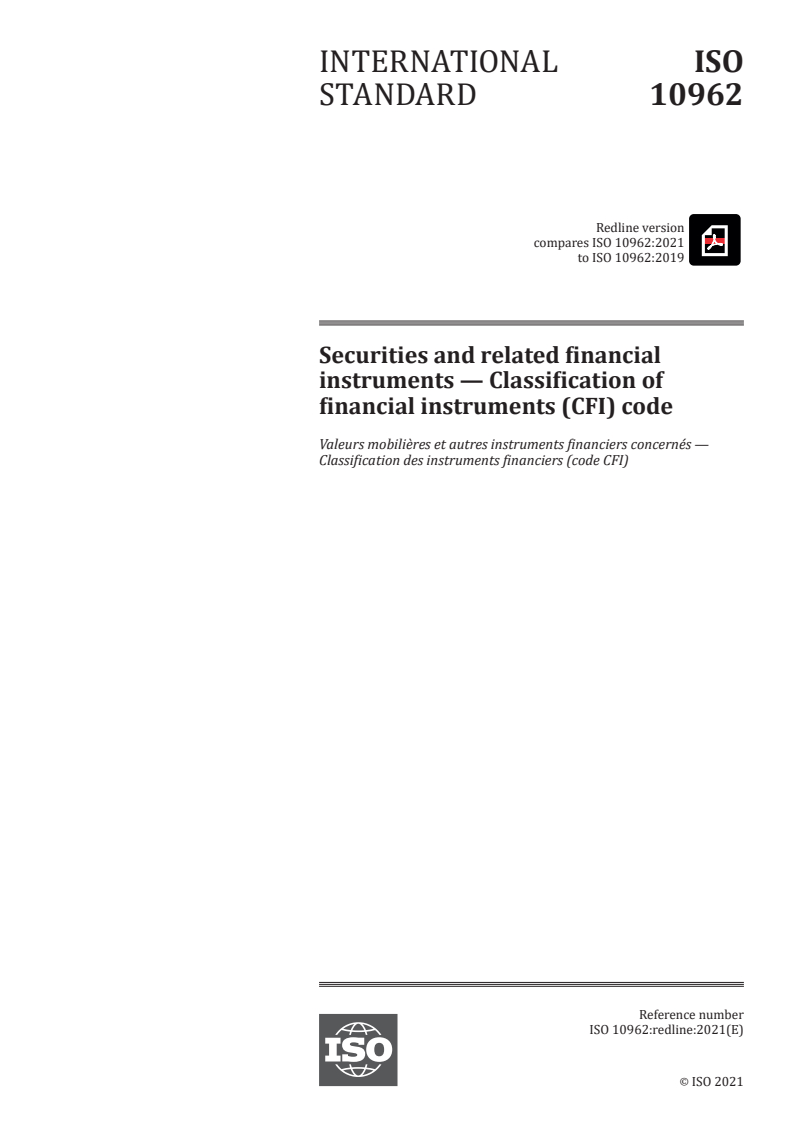 REDLINE ISO 10962:2021 - Securities and related financial instruments — Classification of financial instruments (CFI) code
Released:5/18/2021