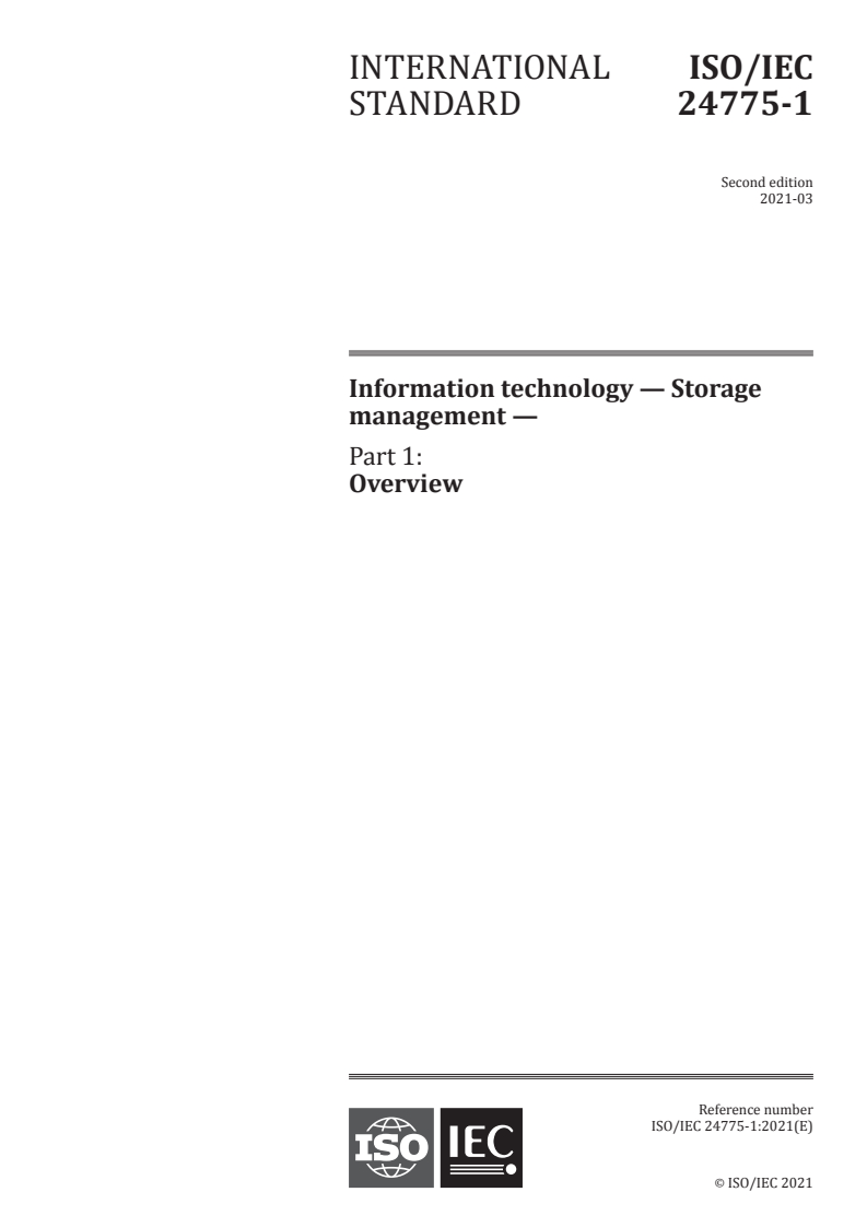 ISO/IEC 24775-1:2021 - Information technology — Storage management — Part 1: Overview
Released:4/7/2021