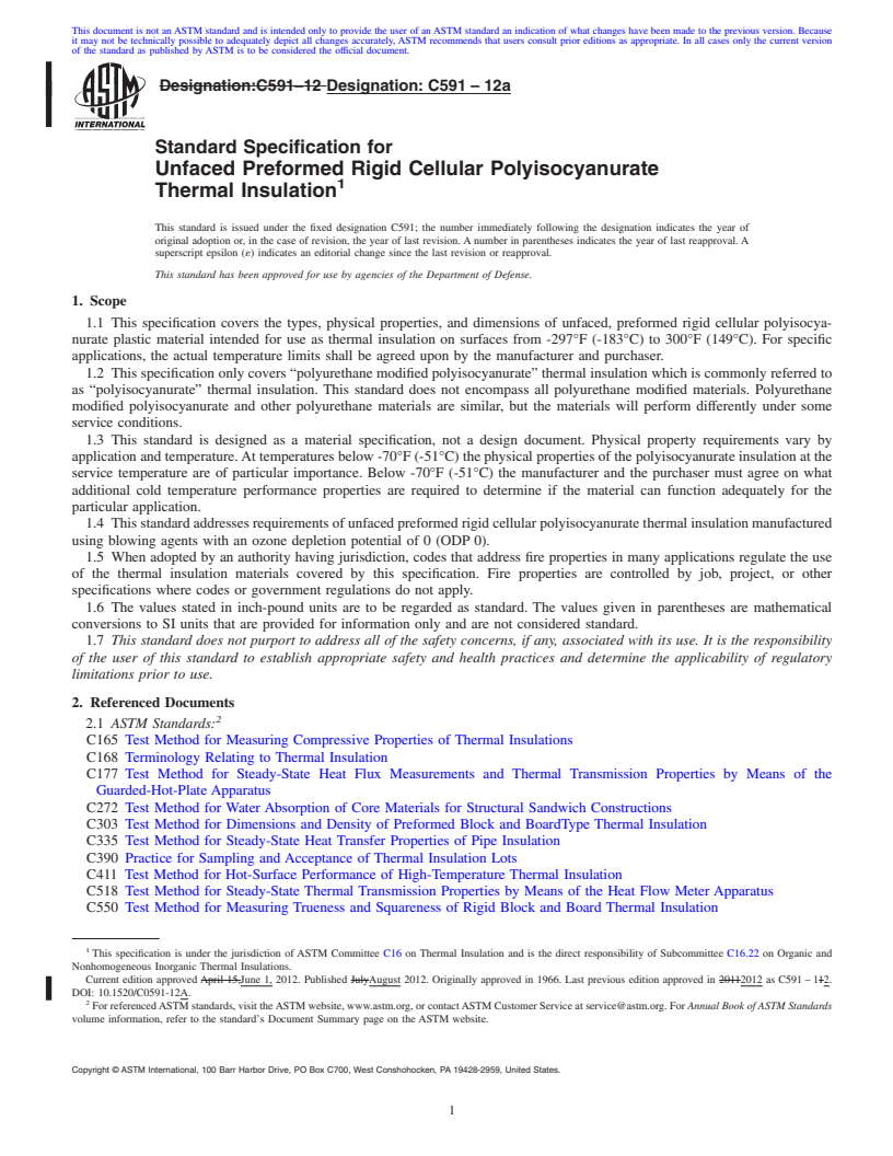 REDLINE ASTM C591-12a - Standard Specification for  Unfaced Preformed Rigid Cellular Polyisocyanurate<brk> Thermal Insulation